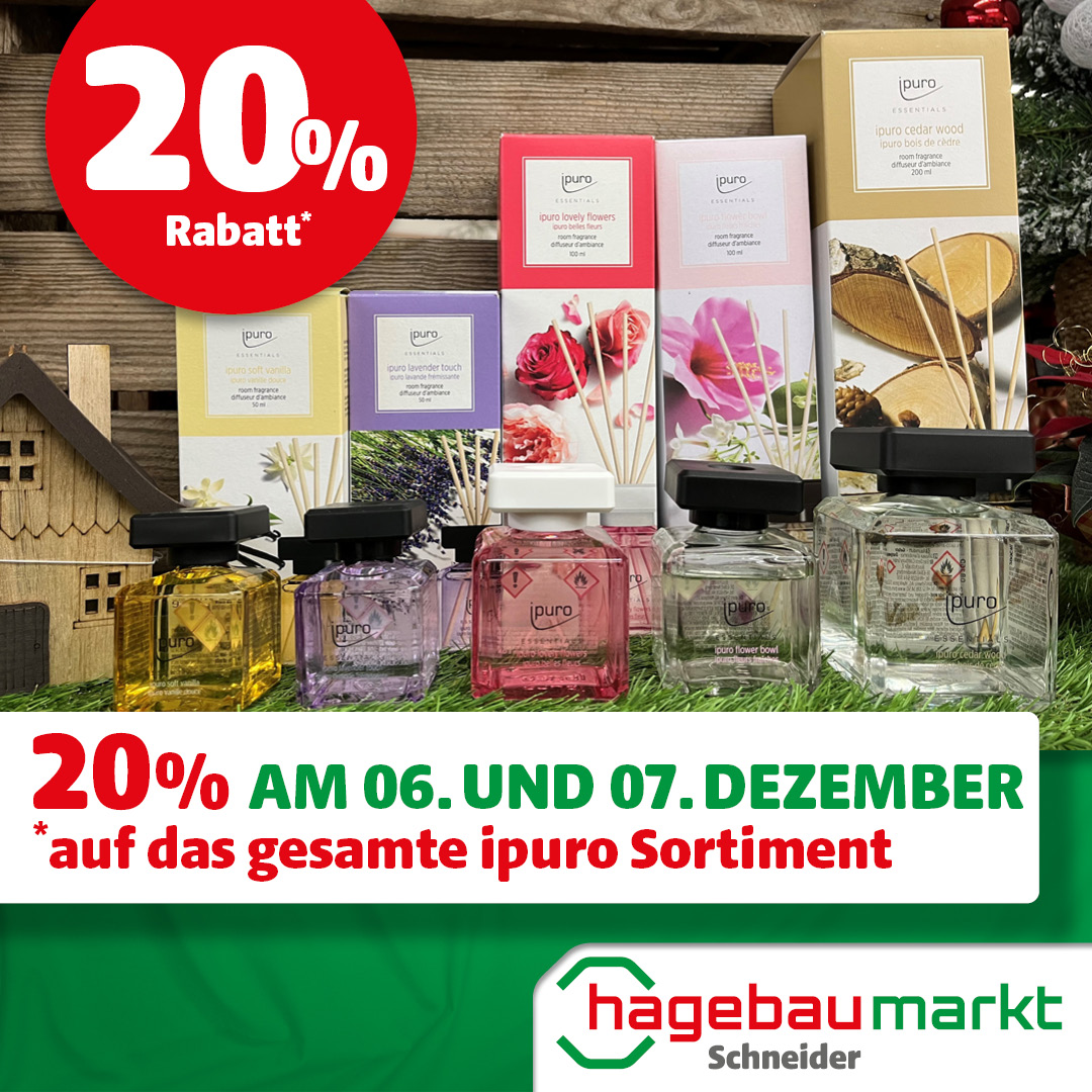 20% am 06. & 07.12. auf das ipuro Sortiment