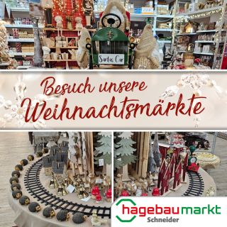 Ab sofort haben unsere Weihnachtsmärkte geöffnet.
	Hier findest Du Alles, was Du für dein weihnachtliches Zuhause benötigst:
	LED-Beleuchtung, Weihnachtsdeko, Kerzen, Christbäume, Baumschmuck, Christbaumständer… und vieles weitere mehr!
	
	Hole dir Weihnachten in dein Zuhause!Komm vorbei und lass dich inspirieren!
